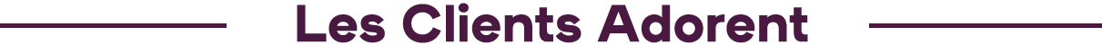 Les Clients Adorent